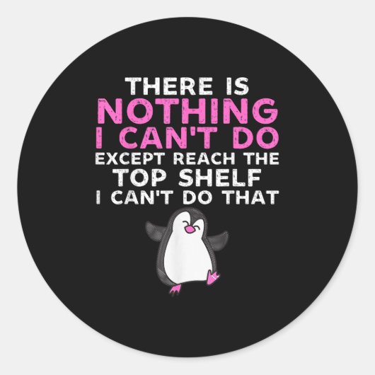 Dafür gibt es nichts, was ich nicht tun kann, auße runder aufkleber (Vorderseite)