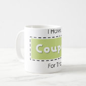 Dafür habe ich einen Gutschein! Kaffeetasse (Vorderseite Links)