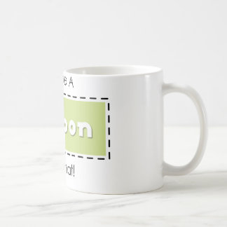 Dafür habe ich einen Gutschein! Kaffeetasse