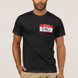 Dag-T-Shirt T-Shirt