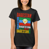 Dagestan Flag Dagestan Is My Home Dagestan Love Da T-Shirt (Vorderseite)