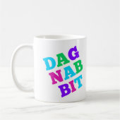 Dagnabbit Kaffeetasse (Links)