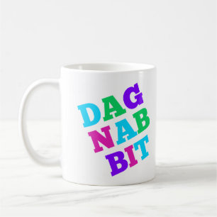 Dagnabbit Kaffeetasse