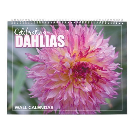 Dahlia Blume Wall Calendar feiern Kalender (Titelbild)