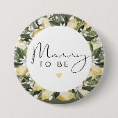 DAHLIA Lemon Citrus Fruit Summer Mommy zu sein Button (Vorderseite)