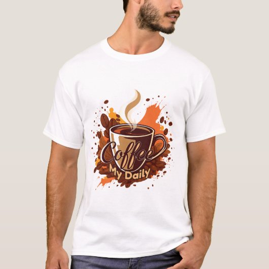 Daily Coffee Ritual T-Shirt (Vorderseite)
