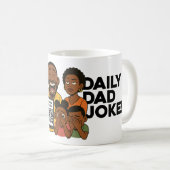 Daily Dad Joke Coffee Mug  Kaffeetasse (VorderseiteRechts)