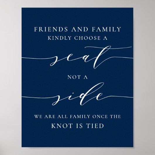 Dainty Script Blue Pick a Seat Nicht eine Hochzeit Poster (Vorne)