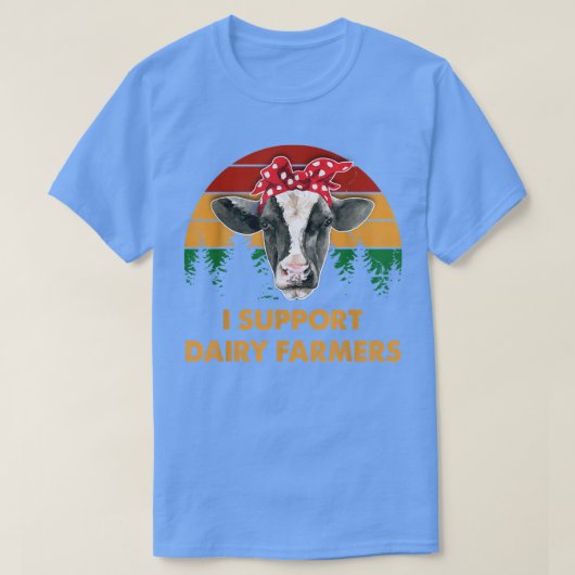 Dairy Farmer  I Support Dairy Farmers Gift  T-Shirt (Design vorne)