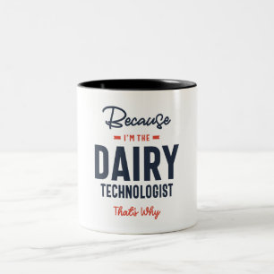 Dairy Technologist Job Beruf Zweifarbige Tasse