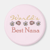 Daisies and Rose Weltbeste Nana Tshirts Magnet (Vorne)