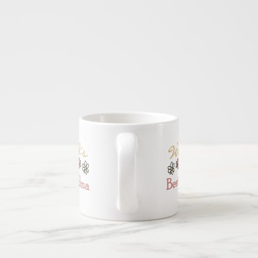 Daisies and Rose Weltbeste Oma-Geschenke Espressotasse (Rückseite)