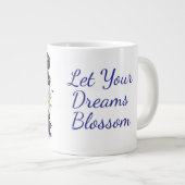 Daisies flower Let your dream blossom mug Jumbo-Tasse (Vorderseite Rechts)