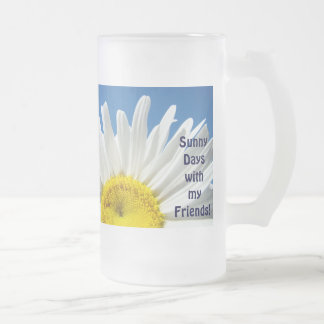 Daisies Sonnige Tage mit meinen Freunden! Tasse au
