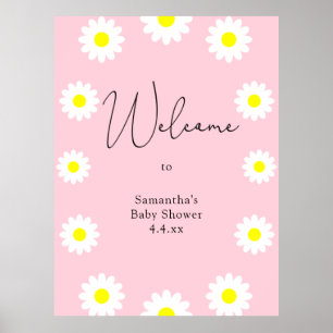 Daisis - Welcome Foam Board Poster