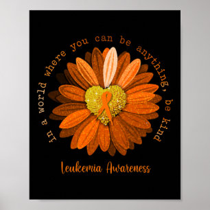 Daisy Be Kind Leukämie Awareness Orange Ribbon Poster