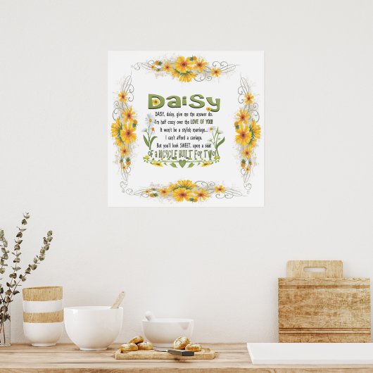 Daisy, bitte geben Sie mir Ihre Antwort. Poster (Küche)