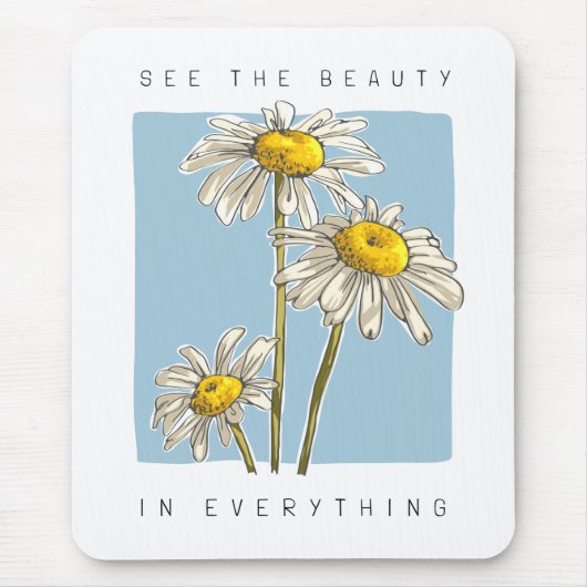 Daisy Blume Beauty Slogan Mousepad (Vorne)