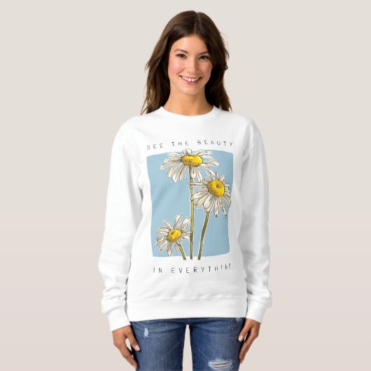 Daisy Blume Beauty Slogan Sweatshirt (Vorne ganz)