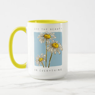 Daisy Blume Beauty Slogan Tasse