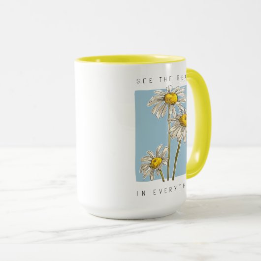 Daisy Blume Beauty Slogan Tasse (VorderseiteRechts)