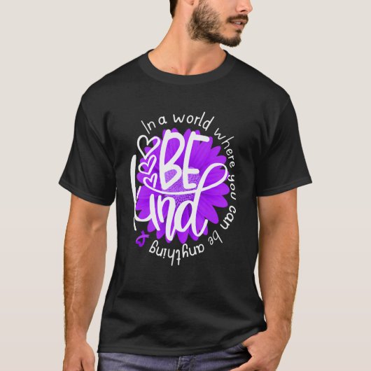 Daisy Blume Seien Sie nette Gewalt Bewusstsein K T-Shirt (Vorderseite)