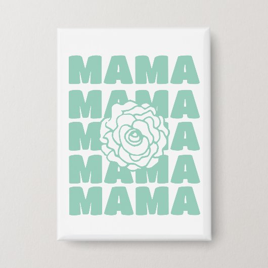 Daisy Floral Mama  Button (Vorderseite)