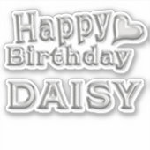 Daisy Happy Birthday silver Aufkleber Sticker (Vorderseite)