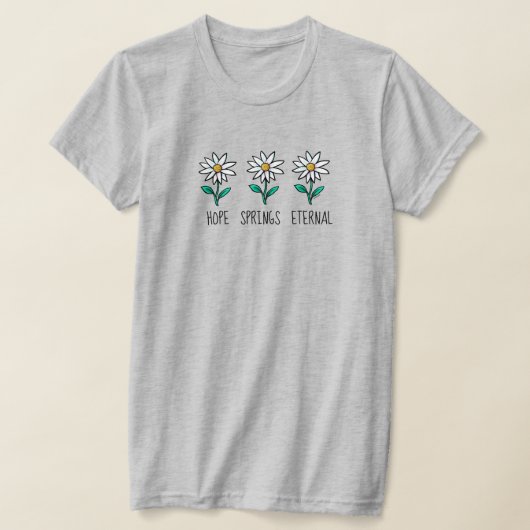Daisy HOPE T-Shirt (Ablage )