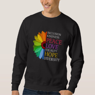 Daisy Peace Liebe Equality Diversity Human Rights Sweatshirt