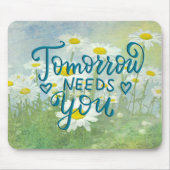 Daisy Watercolor mit Quote Mouse Pad Mousepad (Vorne)