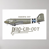 DAKOTA C47 SKYTRAIN - DRAG "EM OOT POSTER (Vorne)