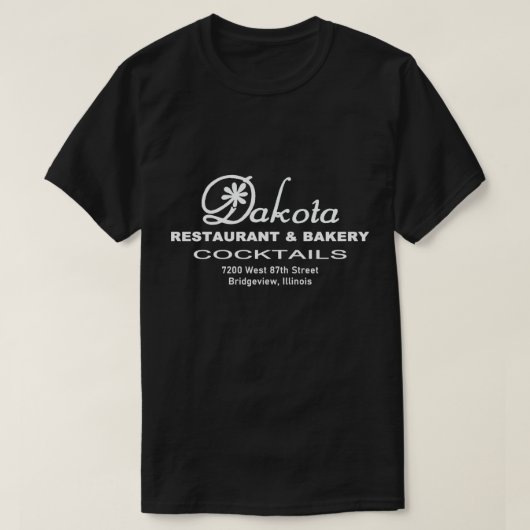 Dakota Restaurant & Bäckerei, Bridgeview, IL T-Shirt (Design vorne)