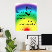Dalai Lama: Seien Sie freundlich Poster (Heimbüro)