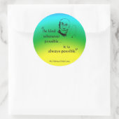 Dalai Lama: Seien Sie freundlich Runder Aufkleber (Tasche)