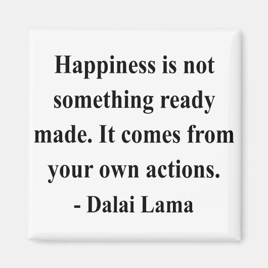 Dalai Lama Zitat 9a Magnet (Vorne)