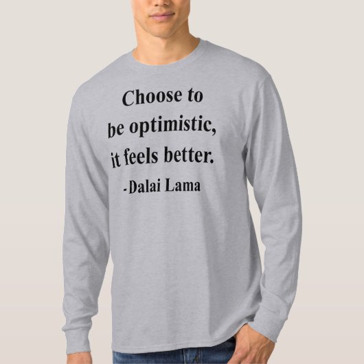 Dalai- Lamazitat 4a T-Shirt (Vorderseite)