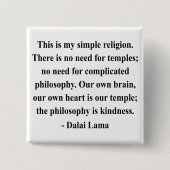 Dalai- Lamazitat 6a Button (Vorderseite)