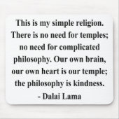 Dalai- Lamazitat 6a Mousepad (Vorne)