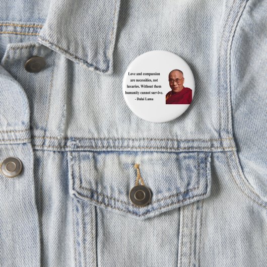 Dalai- Lamazitat 8b Button (Beispiel)
