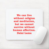 Dalai- Lamazitate Mousepad (Mit Mouse)