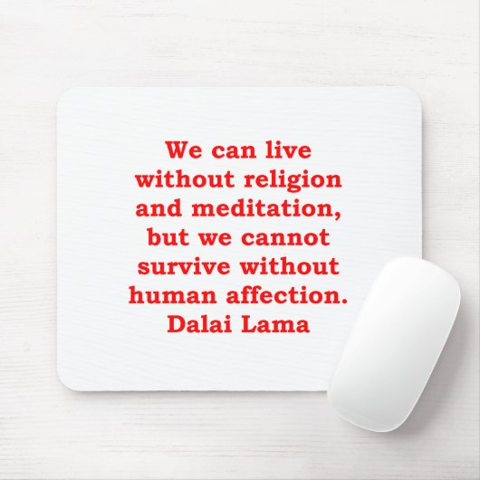 Dalai- Lamazitate Mousepad (Mit Mouse)