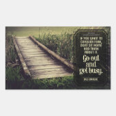 Dale Carnegie Inspiration Zitat "Get geschäftig" Rechteckiger Aufkleber (Vorderseite)