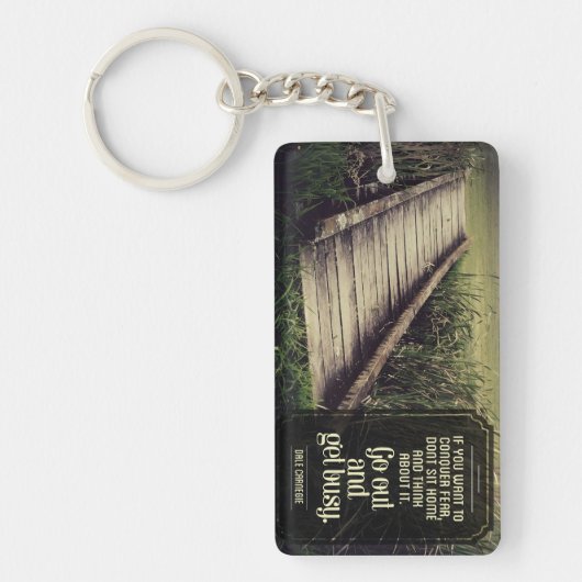 Dale Carnegie Inspiration Zitat "Get geschäftig" Schlüsselanhänger (Vorderseite)