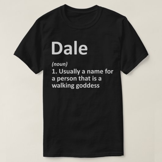 DALE Definition Personalisiert Name Funny Birthday T-Shirt (Design vorne)