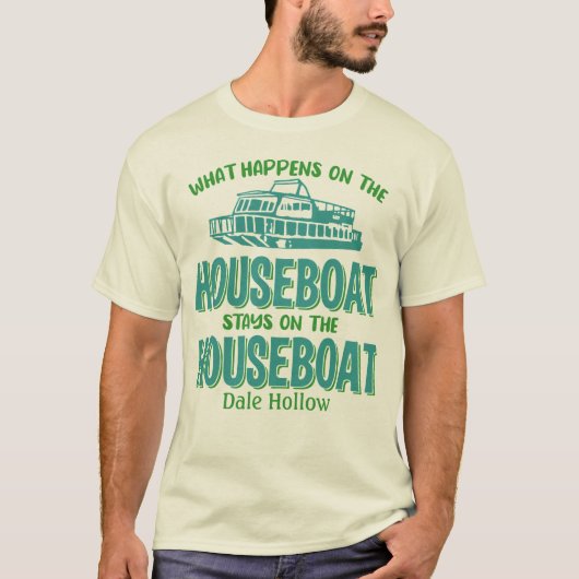 Dale Hollow, was auch immer passiert Houseboat ind T-Shirt (Vorderseite)