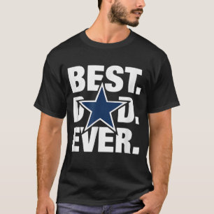 Dallas Fan Der Tag der Liebe der besten Vater alle T-Shirt