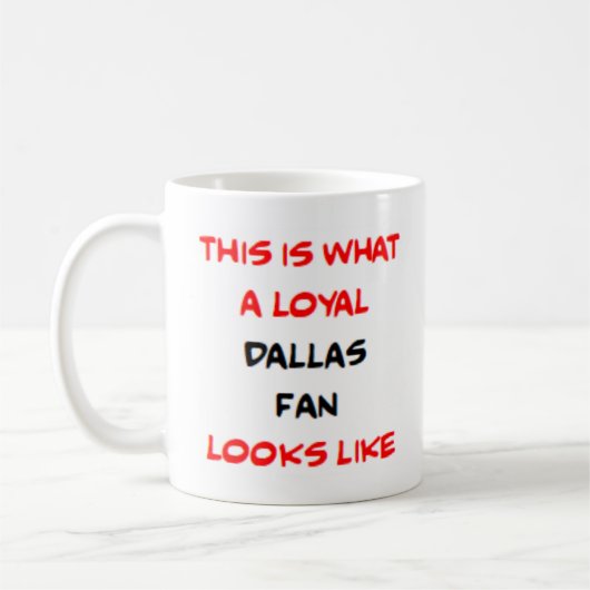 Dallas-Fan, treu Kaffeetasse (Links)