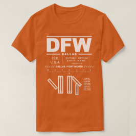 Dallas Fort Worth Int'l Airport DFW T - Shirt