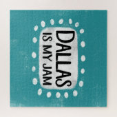 Dallas ist mein Jam Jigsaw Puzzle (Horizontal)